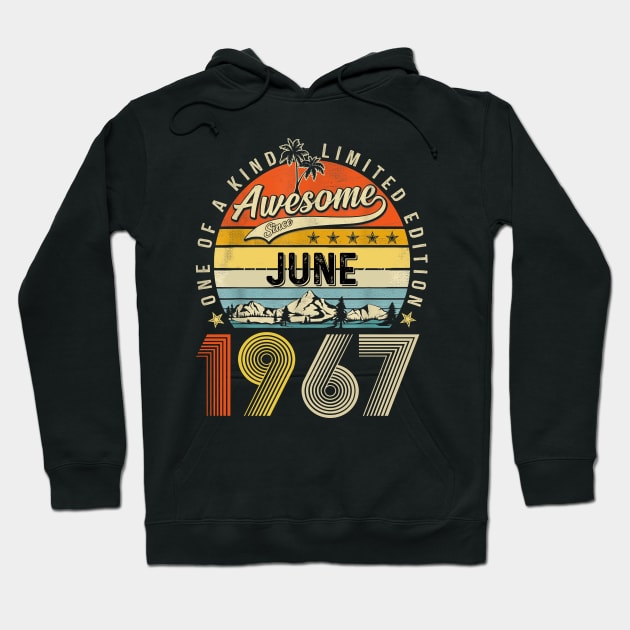 Awesome Since June 1967 Vintage 56th Birthday Hoodie by louismcfarland